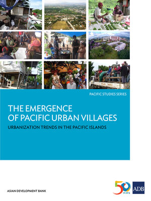 cover image of The Emergence of Pacific Urban Villages
